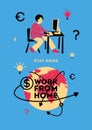 Freelance work from home. World online business conceptual retro poster with young man. Vector illustration.